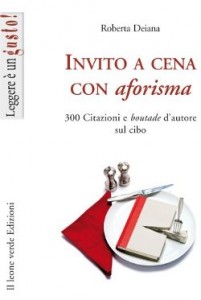 invito a cena con aforisma - roberta deiana